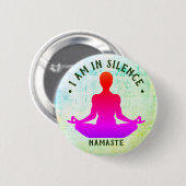 Ich bin in der Stille Meditation/Retreat-Taste Button (Vorne & Hinten)
