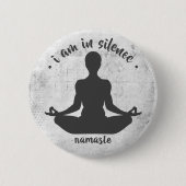 Ich bin in der Stille Meditation/Retreat-Taste Button (Vorderseite)