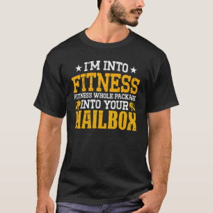 Ich bin in die Fitness Ganzes Paket in Postfach Po T-Shirt