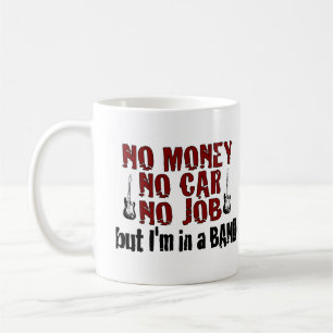 Ich bin in einem Band Kaffeetasse