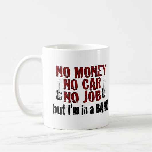 Ich bin in einem Band Kaffeetasse (Links)