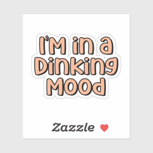 Ich bin in einer Dinking Mood Orange Pickleball Aufkleber (Blatt)