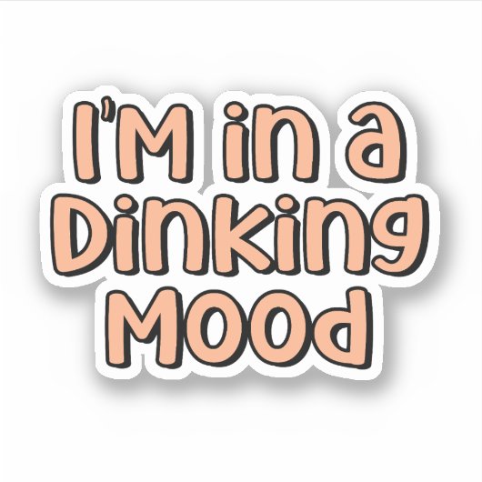 Ich bin in einer Dinking Mood Orange Pickleball Aufkleber (Vorderseite)