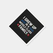 Ich bin in einer Mittelklasse-Familie aufgewachsen Serviette (Ecke)