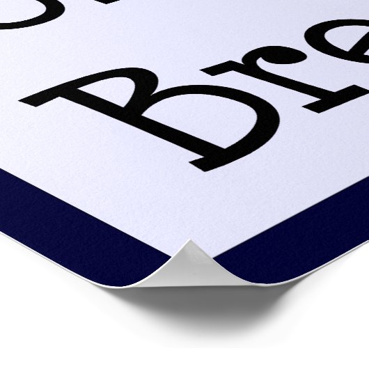 Ich bin in einer Pause Poster (Ecke)