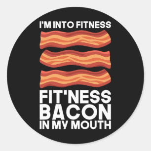 Ich bin in Fitness Bacon In Meinem Mund T Shirt Bb Runder Aufkleber