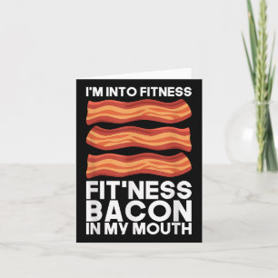 Ich bin in Fitness Bacon in meinem Mund T-Shirt Gr Karte
