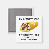 Ich bin in Fitness Burrito Magnet (Vorderseite/Rückseite)