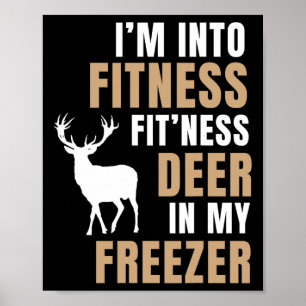 Ich bin in Fitness Deer Freezer Funny Deer Jagd H Poster