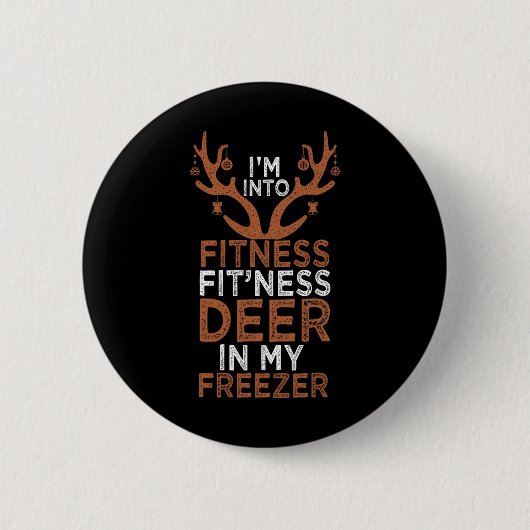 Ich bin in Fitness Deer Freezer Funny Hunter Vater Button (Vorderseite)