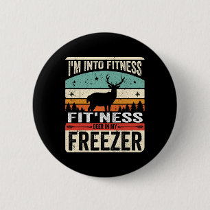 Ich bin in Fitness Deer Freezer Vater Hunter Dee Button