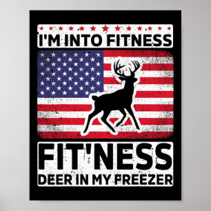 Ich bin in Fitness Deer Freezer Vater Hunter Dee Poster