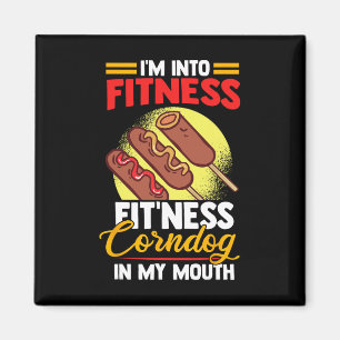 Ich bin in Fitness Fitness Corndog in meinem Mund Magnet