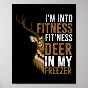 Ich bin in Fitness Fitness Hirsch in meinem Freeze Poster