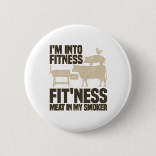 Ich bin in Fitness Fit'ness Meat in meinem Raucher Button