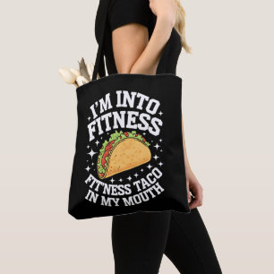 Ich bin in Fitness Fitness Taco in meinem Mund-Fun Tasche