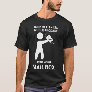Ich bin in Fitness ganze Packung in deinen Briefka T-Shirt