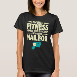 Ich bin in Fitness ganze Packung Postman Mailman P T-Shirt