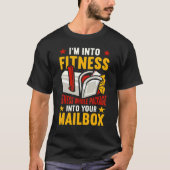 Ich bin in Fitness ganze Packung Postman Mailman P T-Shirt (Vorderseite)