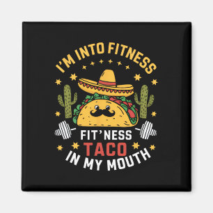Ich bin in Fitness Tacos Mexican Cinco De Mayo Magnet