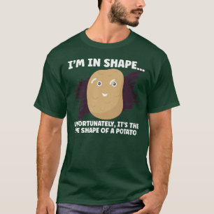 Ich bin in Form T-Shirt