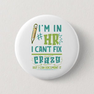 Ich bin in HR. Ich kann verrückt nicht beheben, ab Button