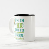 Ich bin in HR. Ich kann verrückt nicht beheben, ab Zweifarbige Tasse (Vorderseite Links)