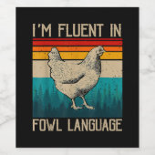 Ich bin in Hühnchen in der Muttersprache fließend Weinetikett (Einzelnes Label)