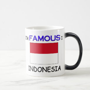 Ich bin in INDONESIEN berühmt Verwandlungstasse