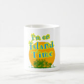 Ich bin in Island Time Kaffeetasse (Mittel)