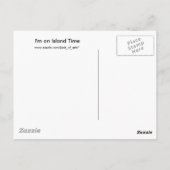 Ich bin in Island Time Postkarte (Rückseite)
