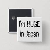 Ich bin in Japan ENORM Button (Vorne & Hinten)
