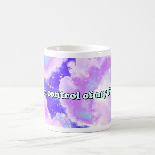 Ich bin in Kontrolle meiner Zukunft Kaffeetasse (Mittel)