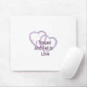 Ich bin in Liebe gereist und bin gefallen Mousepad (Mit Mouse)