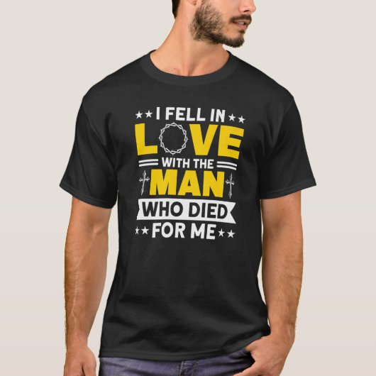 Ich bin in Liebe mit dem Mann, der für mich Jesus T-Shirt (Vorderseite)
