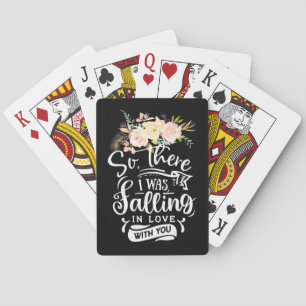 Ich bin in Liebe mit dir gefallen Spielkarten