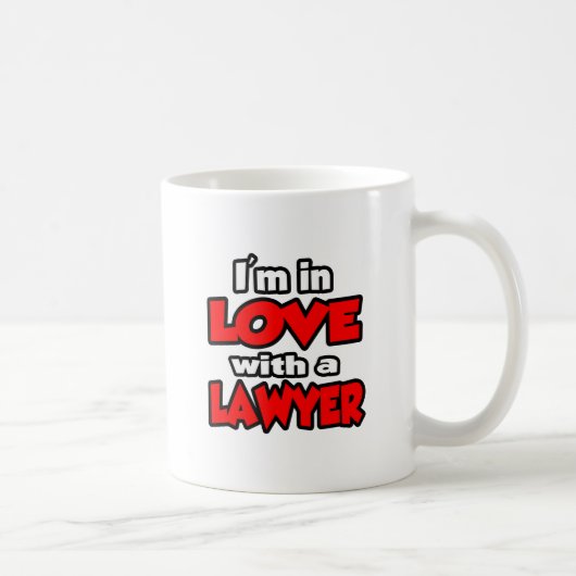 Ich bin in Liebe mit einem Anwalt Kaffeetasse (Rechts)