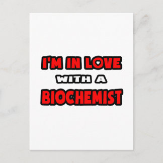 Ich bin in Liebe mit einem Biochemiker Postkarte