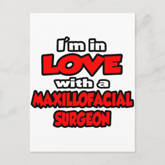 Ich bin in Liebe mit einem Maxillofacialchirurgen Postkarte