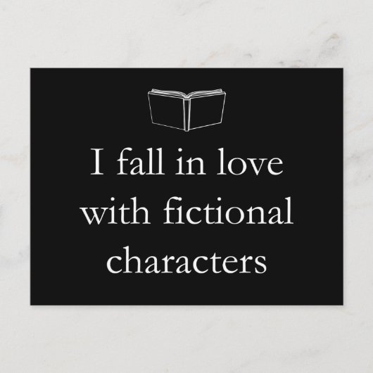 Ich bin in Liebe mit fiktiven Charakteren Postkarte (Vorderseite)