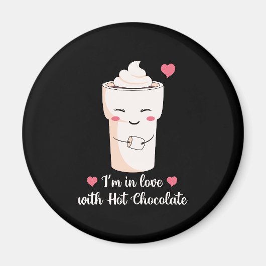 Ich bin in Liebe mit heißer Schokolade Magnet (Vorne)