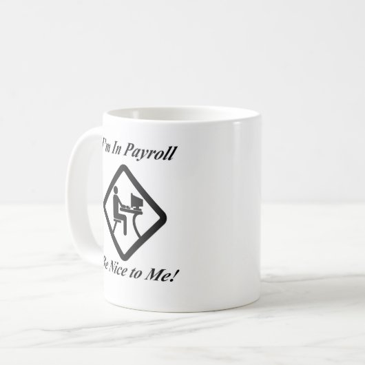 Ich bin in Lohnrolle Kaffeetasse (Vorderseite Links)