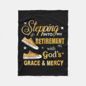 Ich bin in mein Ruhestand getreten, mit Gottes Gna Fleecedecke (Vorderseite)