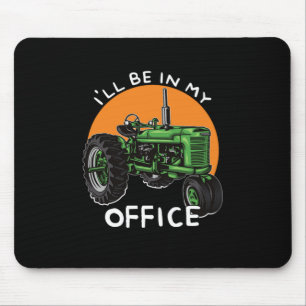 Ich bin in meinem Bauer Tractor Farm Geschenk Mousepad