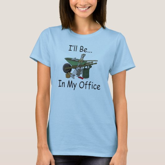 Ich bin in meinem Büro-Garten T-Shirt (Vorderseite)