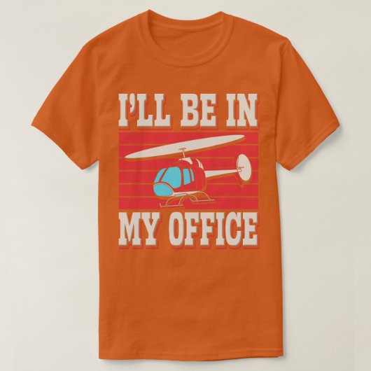 Ich bin in meinem Büro T-Shirt (Design vorne)