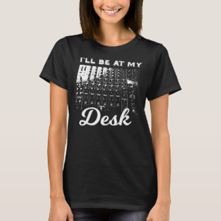 Ich bin in meinem Schreibtisch bei der Musikschule T-Shirt