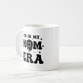 Ich bin in meiner Mama Ära Tasse - Eine wunderbar  (Vorderseite Links)