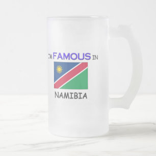 Ich bin in NAMIBIA berühmt Mattglas Bierglas