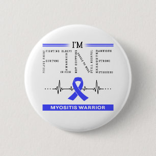 Ich bin in Ordnung Myositis Krieger Button
